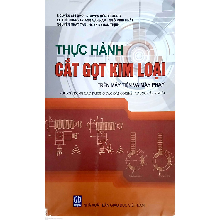 Thực Hành Cắt Gọt Kim Loại Trên Máy Tiện Và Máy Phay