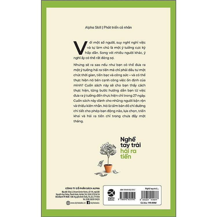 Nghề Tay Trái Hái Ra Tiền - Ảnh 2