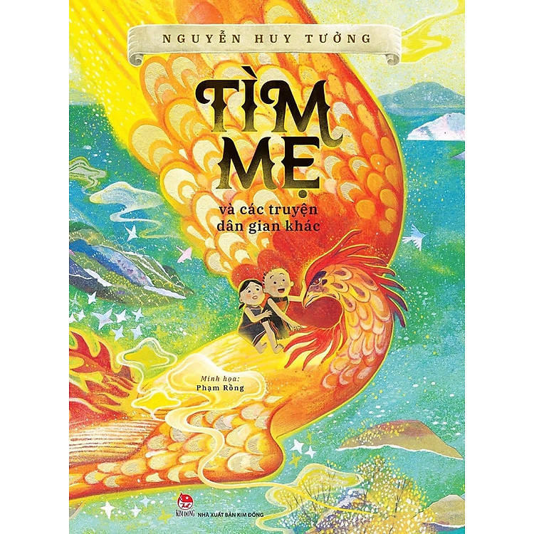 Sách - Tìm mẹ và các truyện dân gian khác (sách kỉ niệm 65 năm thành lập NXB Kim Đồng)