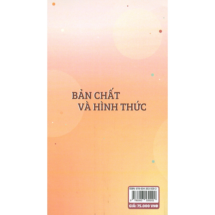 Bản Chất Và Hình Thức - Ảnh 2