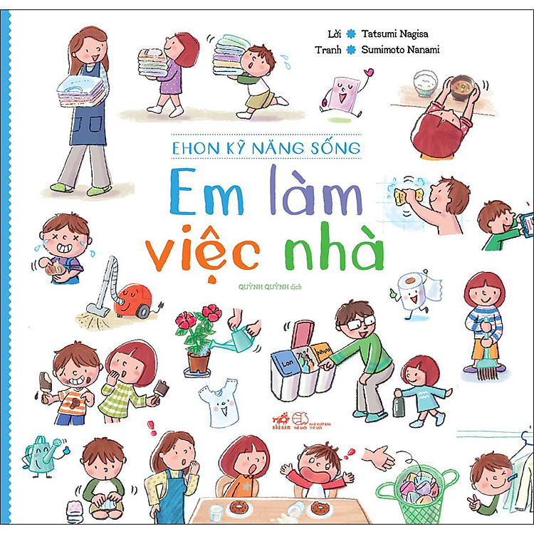Em Làm Việc Nhà – Ehon Kỹ Năng Sống (Tái Bản 2020)