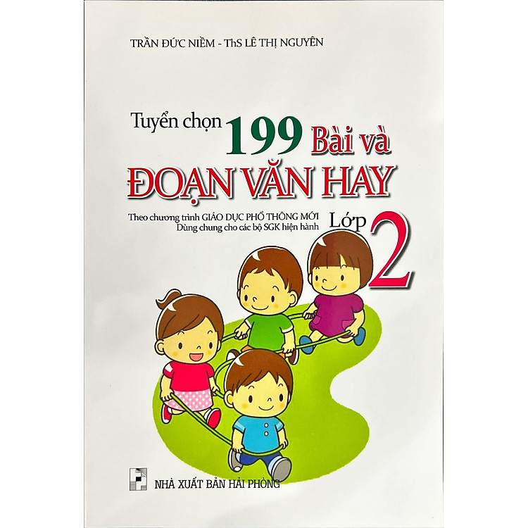Tuyển Chọn 199 Bài Và Đoạn Văn Hay Lớp 2 (Theo Chương Trình Giáo Dục Phổ Thông Mới)