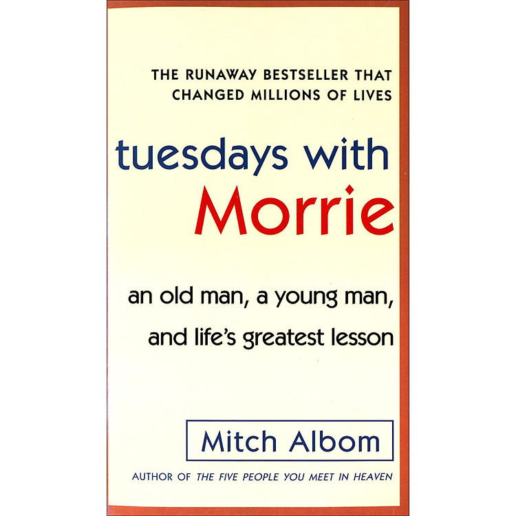 Tuesdays with Morrie