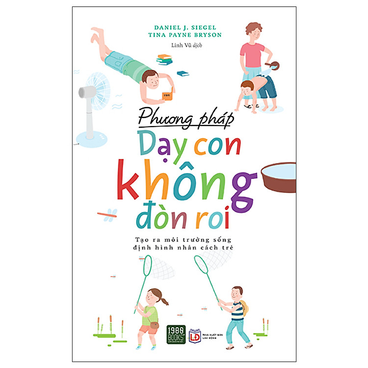 Phương Pháp Dạy Con Không Đòn Roi (2022)