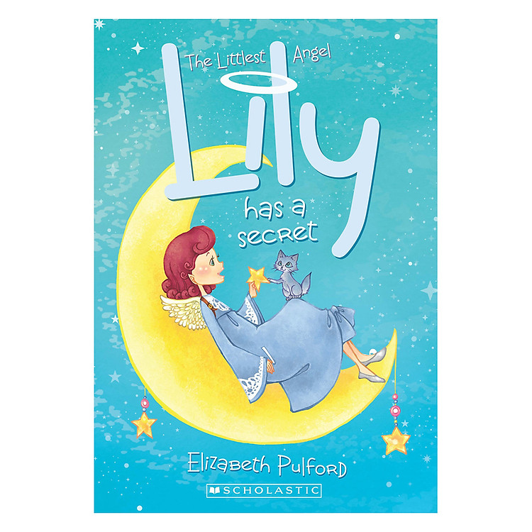 Sách The Littlest Angel #2: Lily Has A Secret