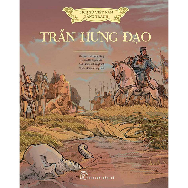Lịch Sử Việt Nam Bằng Tranh: Trần Hưng Đạo - Ảnh 5