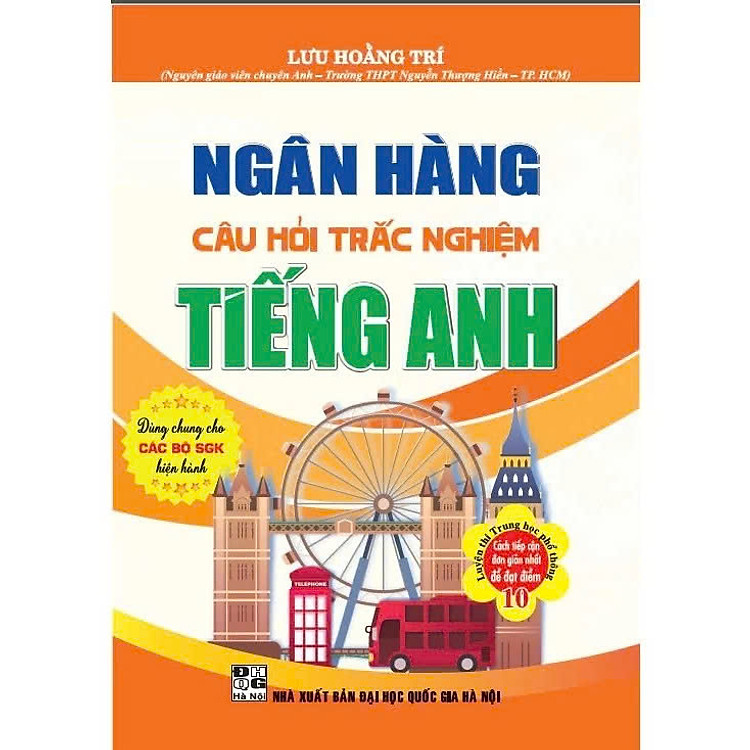 Ngân Hàng Câu Hỏi Trắc Nghiệm Tiếng Anh