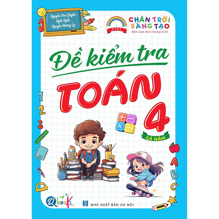 Đề Kiểm Tra Toán Lớp 4 – Chân Trời Sáng Tạo