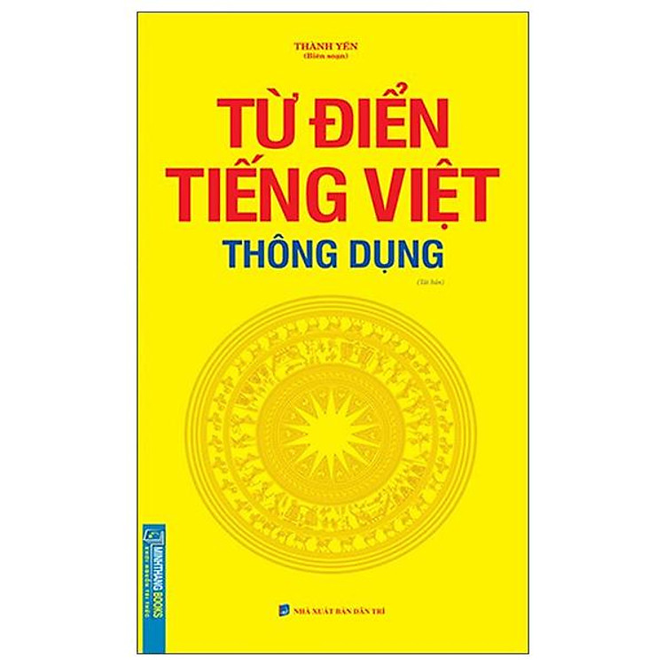 Từ Điển Tiếng Việt Thông Dụng – Tái Bản Khổ To