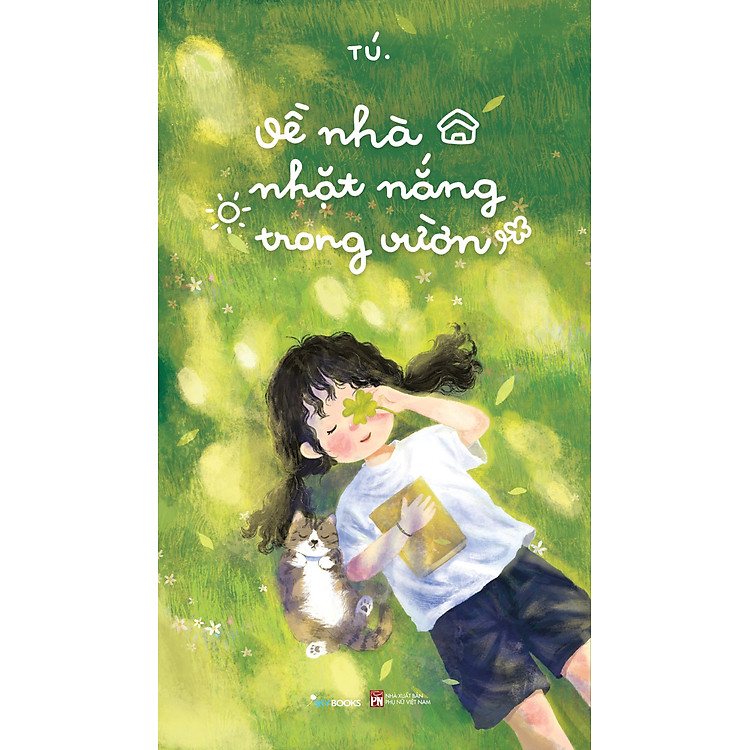 Sách Về Nhà Nhặt Nắng Trong Vườn
