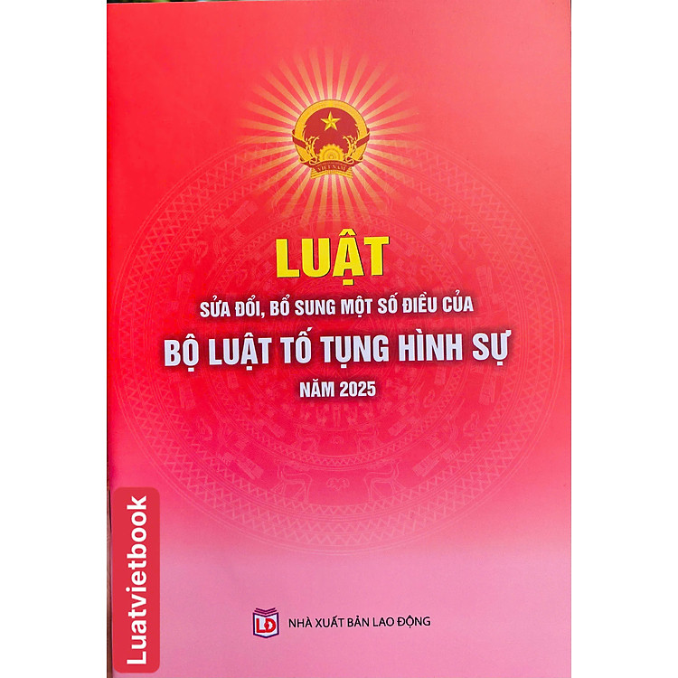 Luật Sửa Đổi, Bổ Sung Một Số Điều Của Bộ Luật Tố Tụng Hình Sự Năm 2025