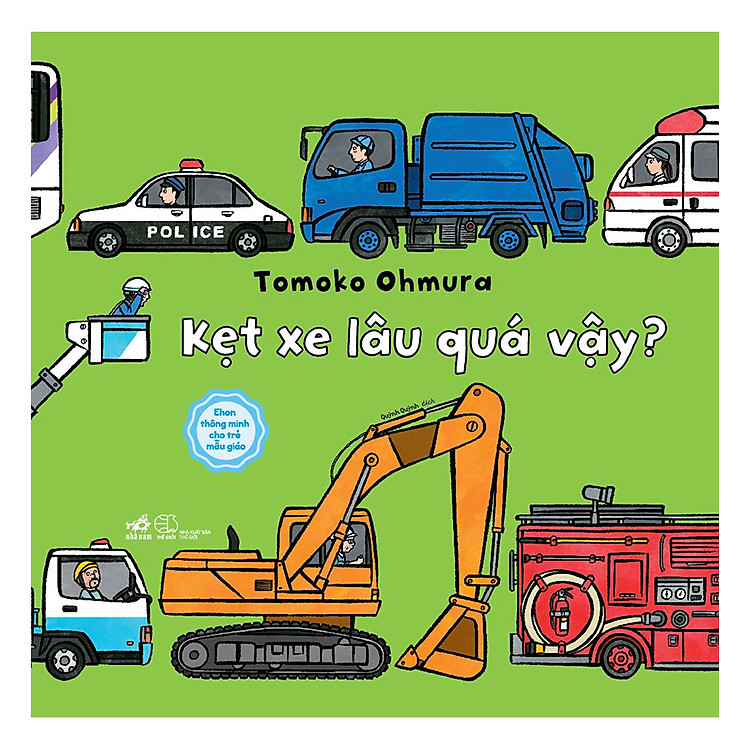 Sách Ehon Thông Minh Cho Trẻ Mẫu Giáo - Kẹt Xe Lâu Quá