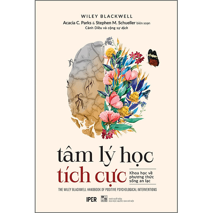 Tâm Lí Học Tích Cực – Khoa Học Về Phương Thức Sống An Lạc