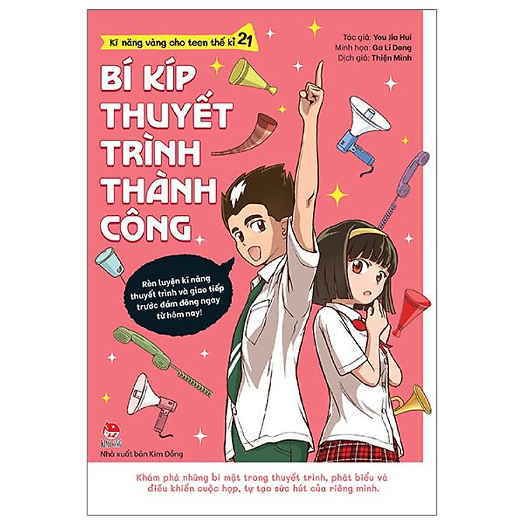 Kĩ Năng Vàng Cho Teen Thế Kỉ 21 - Bí Kíp Thuyết Trình Thành Công (Tái Bản 2024) - Ảnh 2