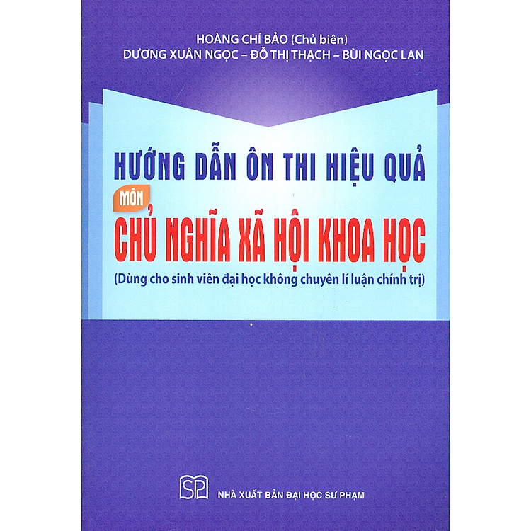Hướng Dẫn Ôn Thi Hiệu Quả Môn Chủ Nghĩa Xã Hội Khoa Học