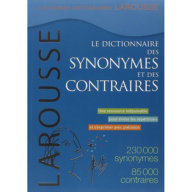 DICTIONNAIRE DES SYNONYMES ET DES CONTRAIRES