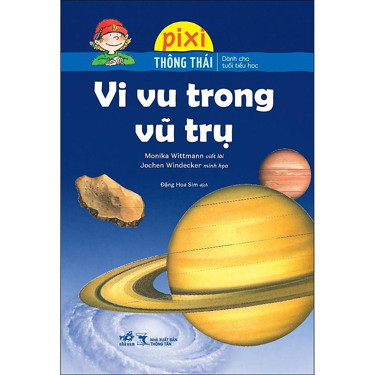 Pixi thông thái – Vi vu trong vũ trụ