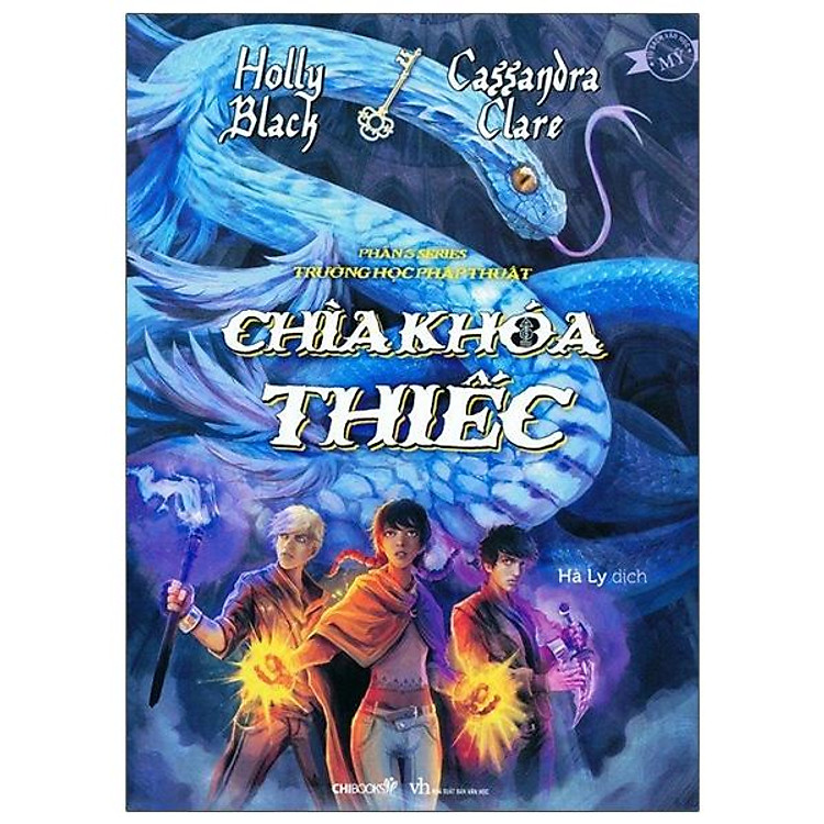 Trường Học Pháp Thuật – Phần 3: Chìa Khóa Thiếc (Tái Bản 2021)