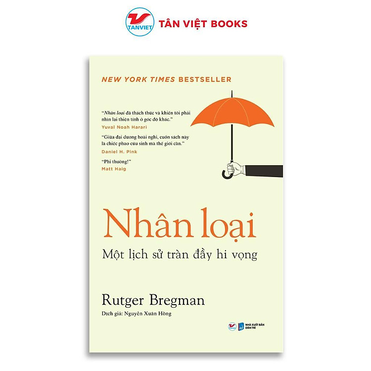 Nhân Loại - Một Lịch Sử Tràn Đầy Hi Vọng