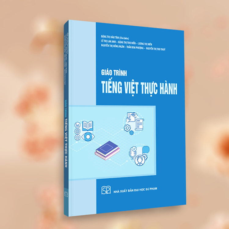 Giáo Trình Tiếng Việt Thực Hành (ĐHSP)