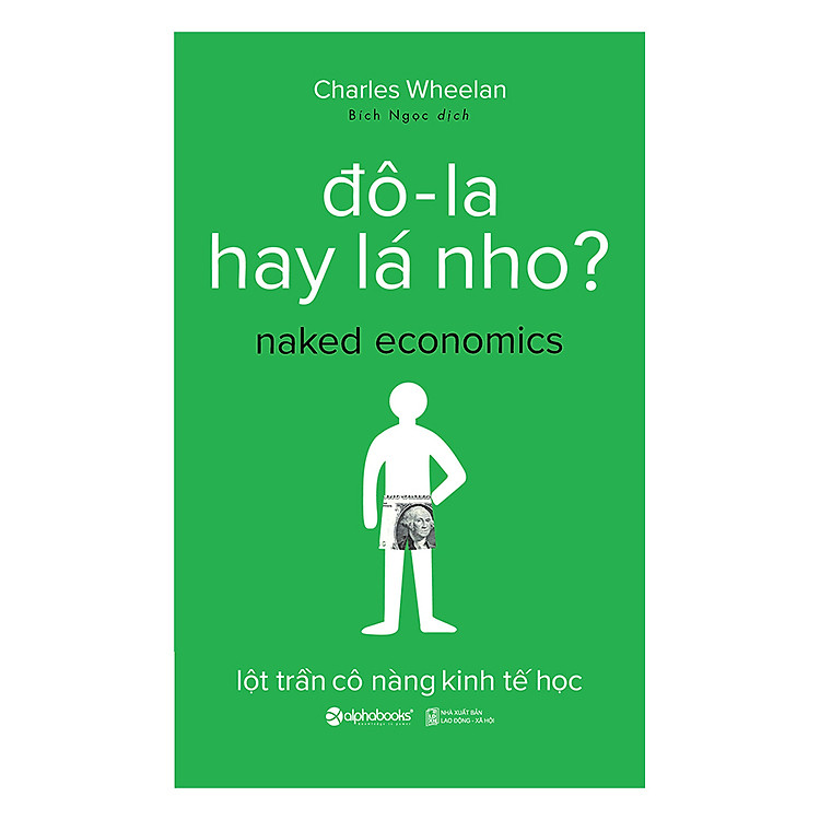 Đô-La Hay Lá Nho? (Tái Bản 2017) - Ảnh 2