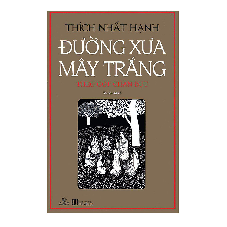Sách Đường Xưa Mây Trắng - Theo Gót Chân Bụt (Tái Bản)