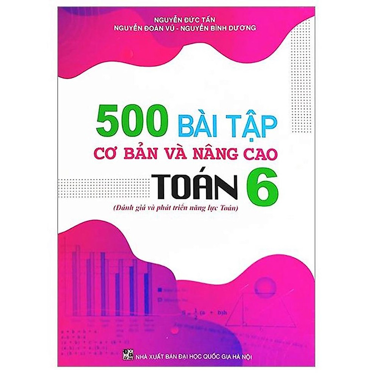500 Bài Tập Cơ Bản Và Nâng Cao Toán Lớp 6