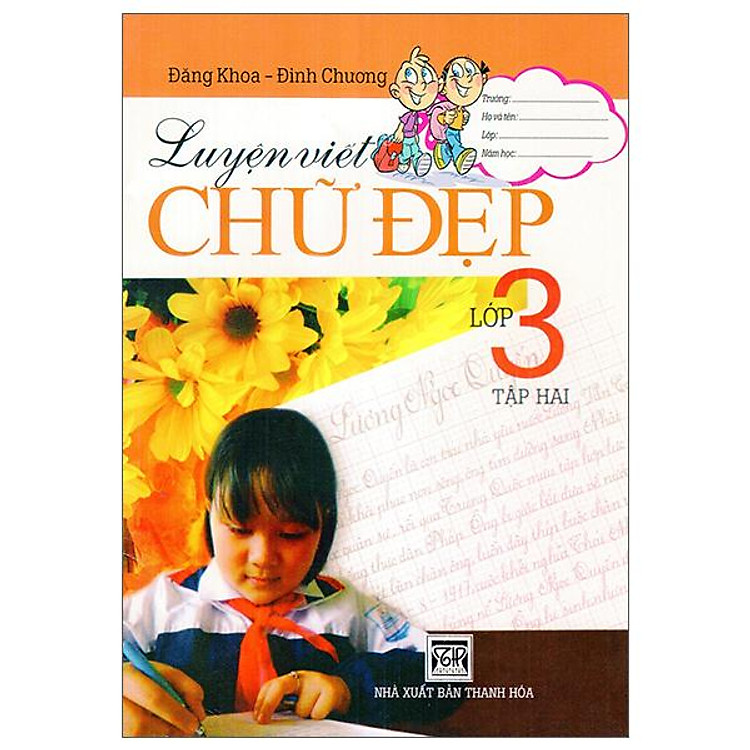 Luyện Viết Chữ Đẹp Lớp 3 (Tập 2)