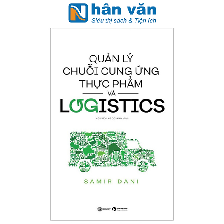 Quản Lý Chuỗi Cung Ứng Thực Phẩm Và Logistics