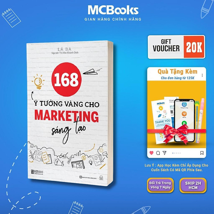 168 Ý Tưởng Vàng Cho Marketing Sáng Tạo – Nguyên Tắc Cơ Bản Của Quảng Cáo Marketing Sáng Tạo