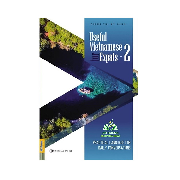 Useful Vietnamese for Expats (Tập 2)