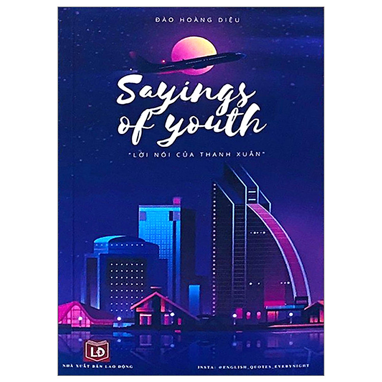Sayings Of Youth - Lời Nói Của Thanh Xuân - Ảnh 2