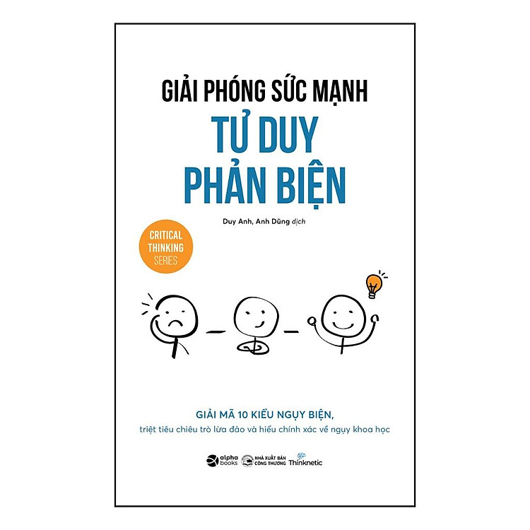Giải phóng sức mạnh tư duy phản biện - Ảnh 5