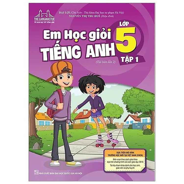 Em Học Giỏi Tiếng Anh Lớp 5 – Tập 1