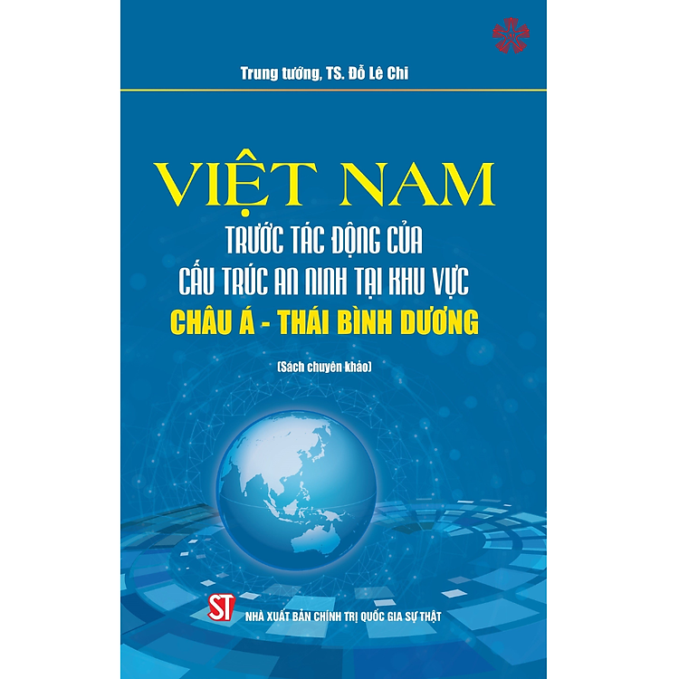 Newshop: Việt Nam Trước Tác Động Của Cấu Trúc An Ninh Khu Vực Châu Á - Thái Bình Dương