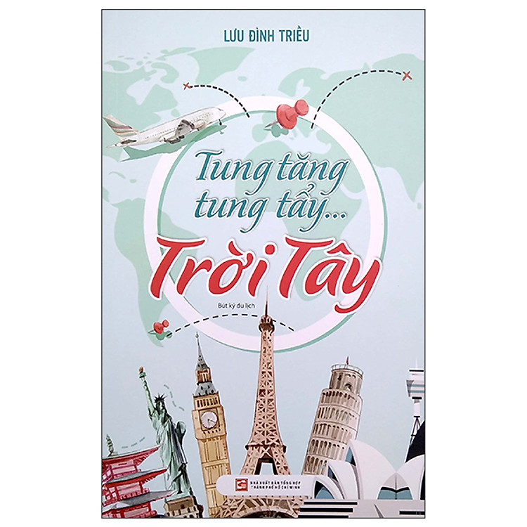 Tung Tăng Tung Tẩy…Trời Tây