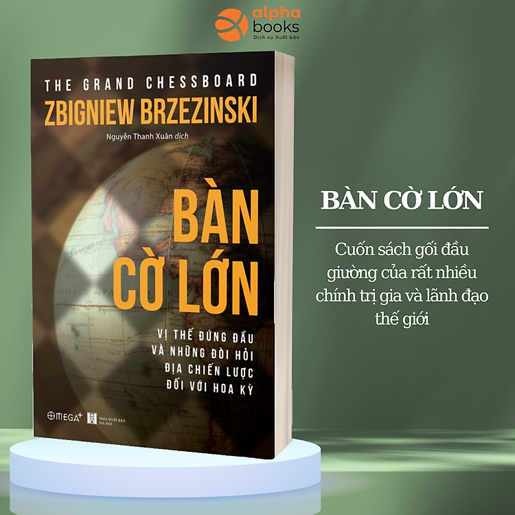 BÀN CỜ LỚN – Zbigniew Brzezinski