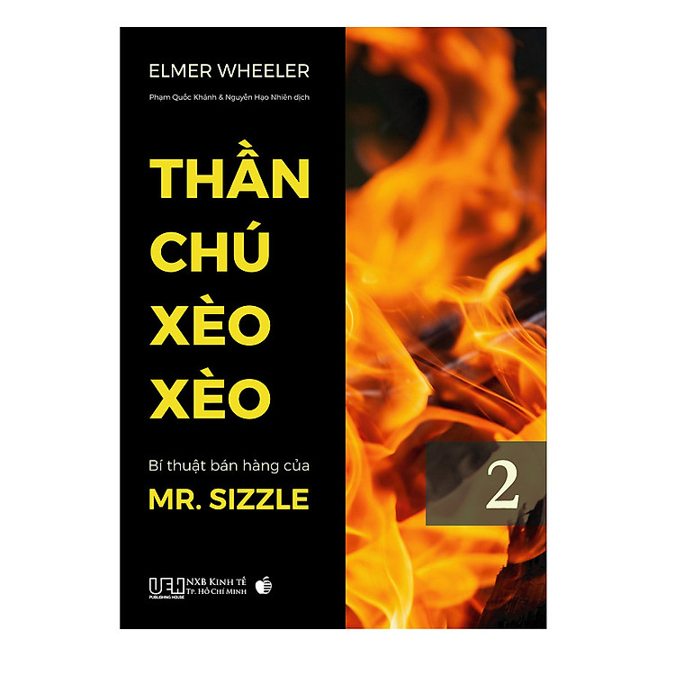 Sách Thần chú Xèo Xèo - Bí thuật bán hàng của Mr. Sizzle (Tập 2)