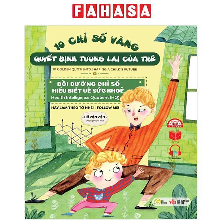 10 Chỉ Số Vàng Quyết Định Tương Lai Của Trẻ – Bồi Dưỡng Chỉ Số Hiểu Biết Về Sức Khỏe