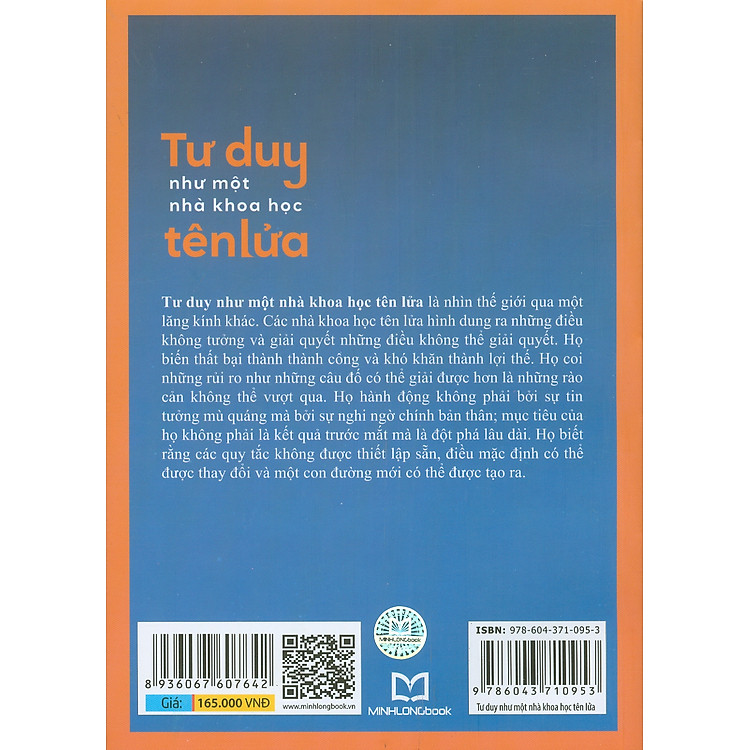 Tư Duy Như Một Nhà Khoa Học Tên Lửa - Những Chiến Lược Để Đột Phá Trong Cuộc Sống Và Sự Nghiệp - Ảnh 5