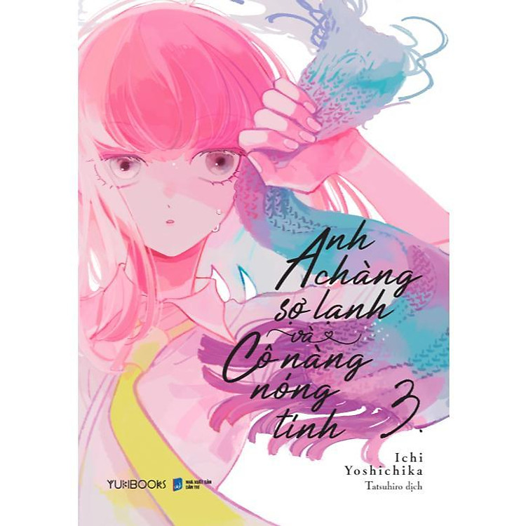 Anh Chàng Sợ Lạnh Và Cô Nàng Nóng Tính – Tập 3