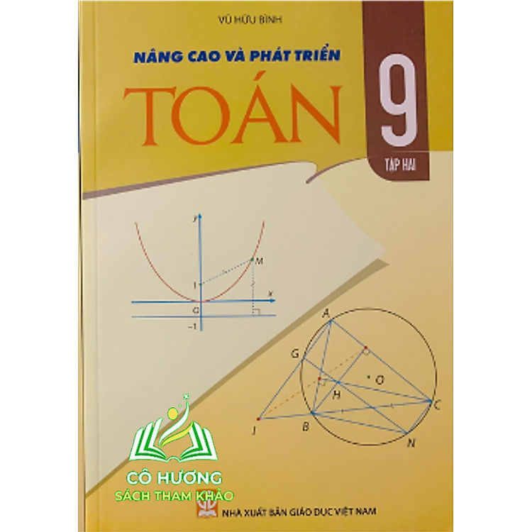 Nâng cao và phát triển Toán 9 – Tập 2