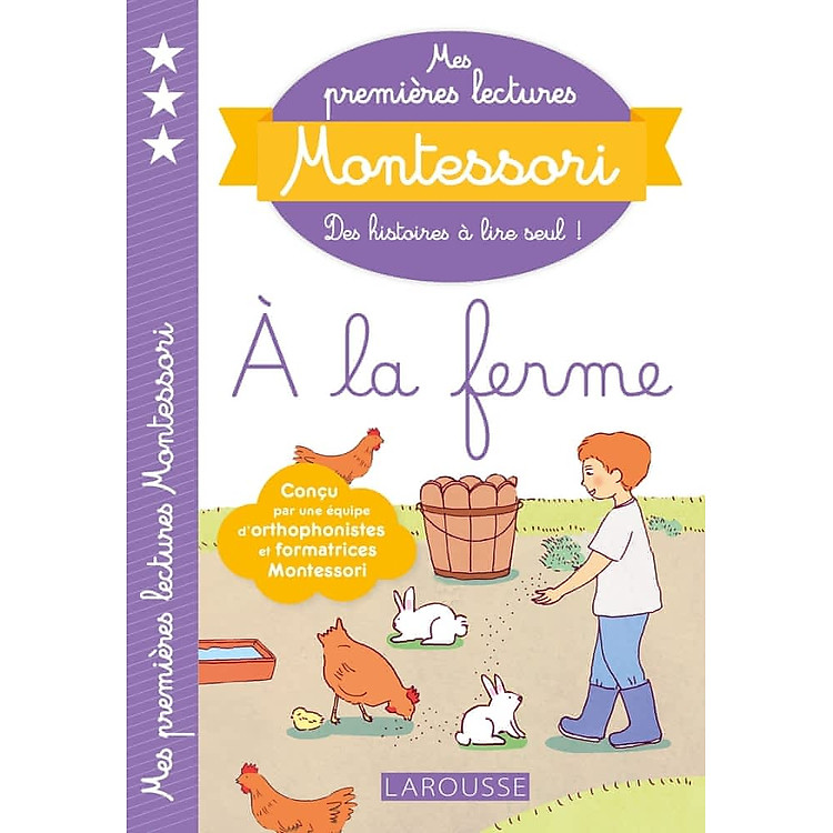 Sách tập đọc tiếng Pháp - Mes Premieres Lectures Montessori Niveau 3, À La Ferme