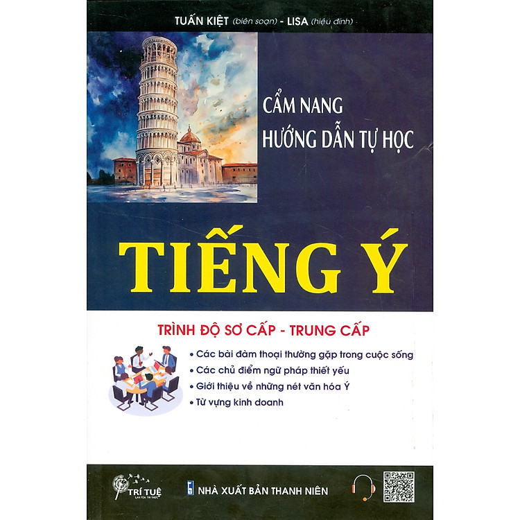 Cẩm Nang Hướng Dẫn Tự Học Tiếng Ý Trình Độ Sơ Cấp – Trung Cấp