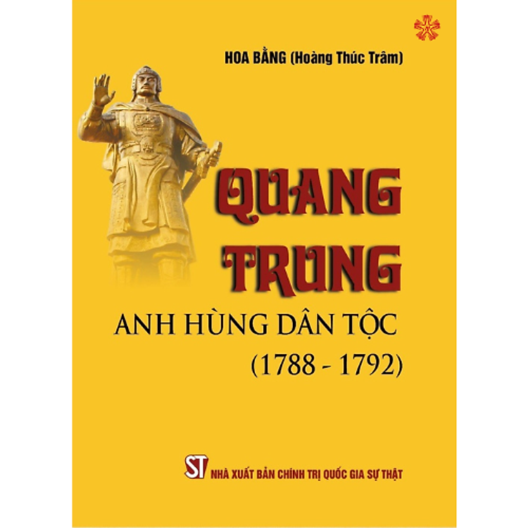 Quang Trung – Anh Hùng Dân Tộc (1788-1792) (bản in 2023)