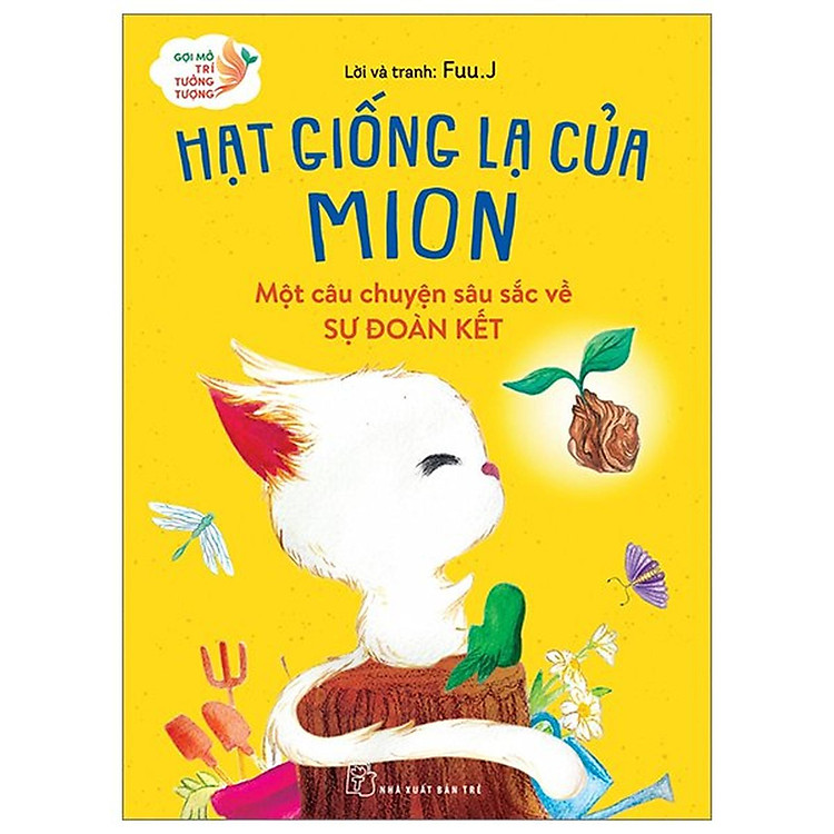 Hạt Giống Lạ Của Mion – Một Câu Chuyện Sâu Sắc Về Sự Đoàn Kết