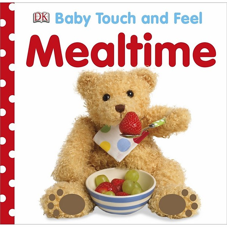 Sách Baby Touch and Feel Mealtime