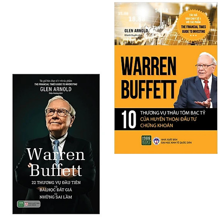 Combo 2 cuốn: Warren Buffett: Warren Buffett: 22 Thương Vụ Đầu Tiên Và Bài Học Đắt Giá Từ Những Sai Lầm + Warren Buffett - 10 Thương Vụ Thâu Tóm Bạc Tỷ Của Huyền Thoại Đầu Tư Chứng Khoán( Bộ sách đầu tư/kinh doanh thành công)
