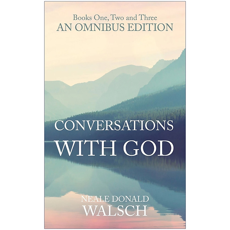 Sách Conversations with God Omnibus - Books One, Two and Three (English, Paperback, Walsch Neale Donald)