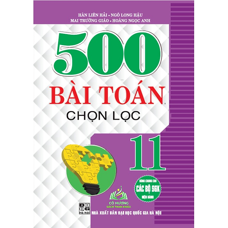 500 Bài Toán Chọn Lọc 11 (Tái Bản)